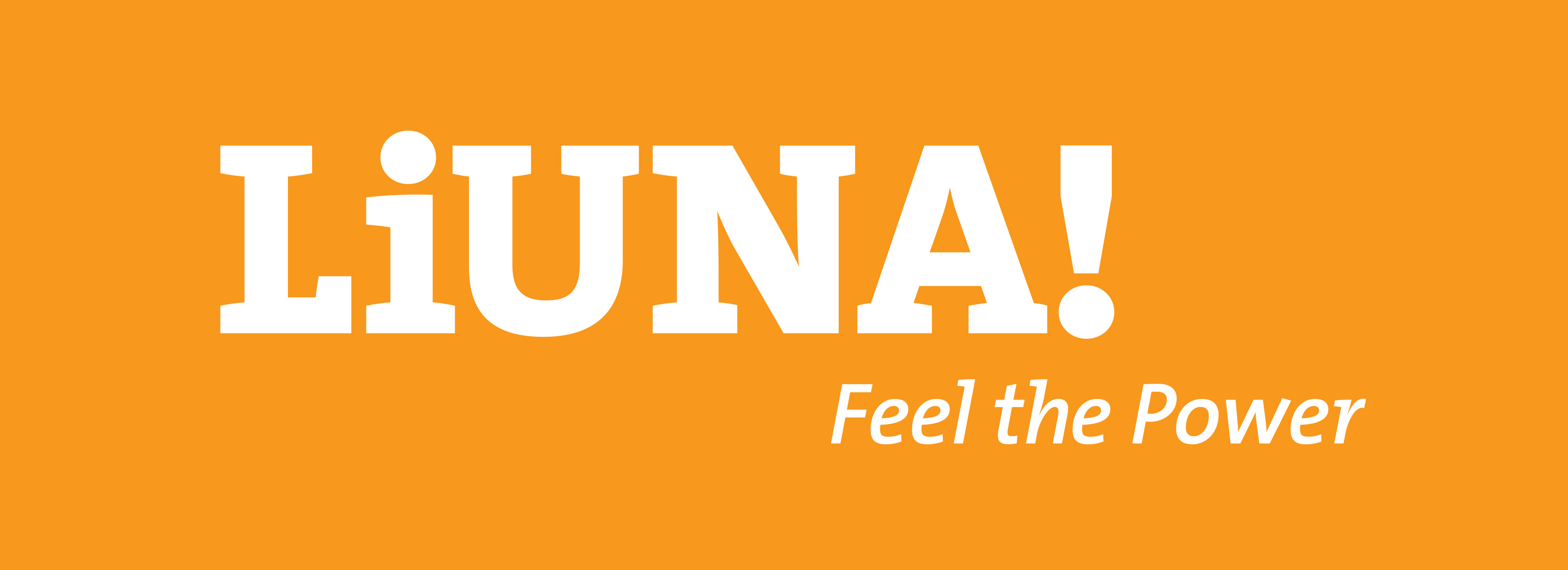LiUNA! Feel the Power